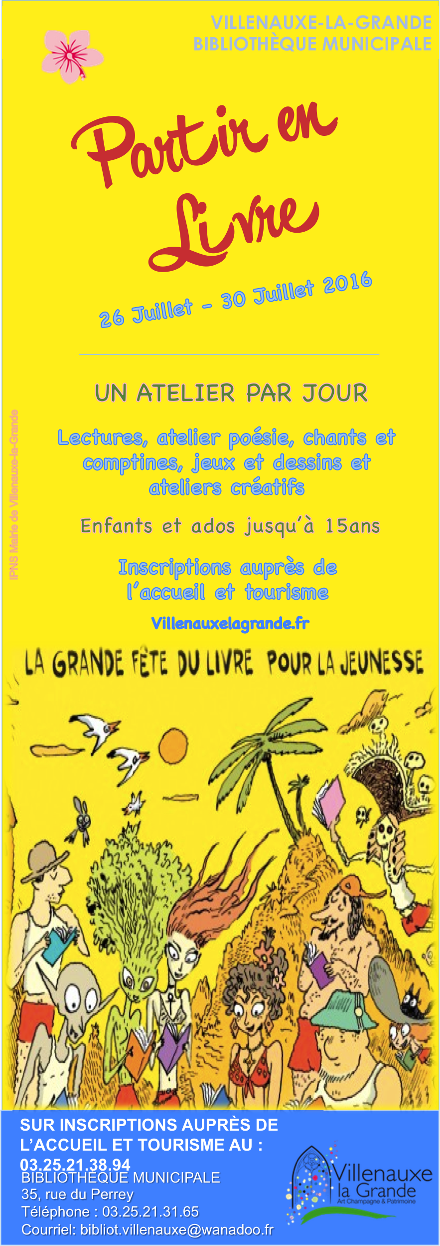 Partir en Livre du 26 au 30 juillet 2016 à la bibliohtèque municipale de Villenauxe la Grande