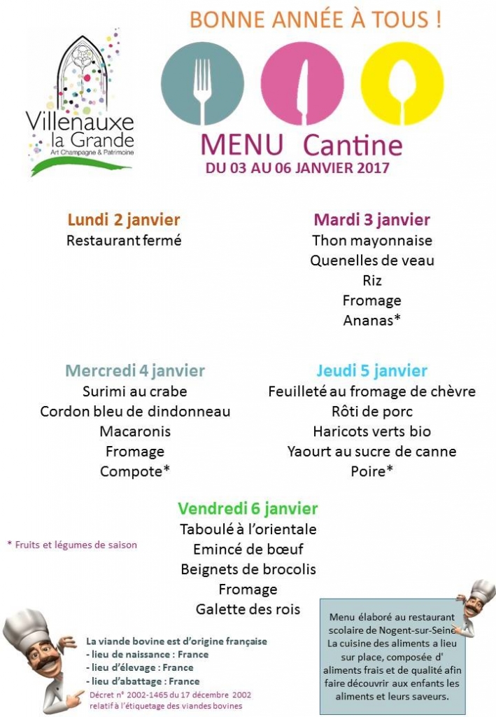 Menu du restaurant scolaire Villenauxe-la-Grande du 03 au 06 janvier