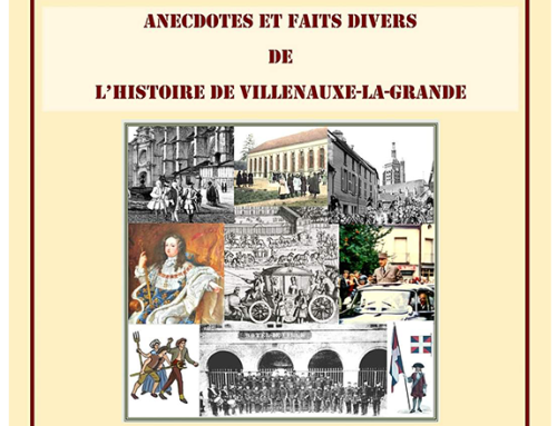 ANECDOTES ET FAITS DIVERS DE L’HISTOIRE DE VILLENAUXE