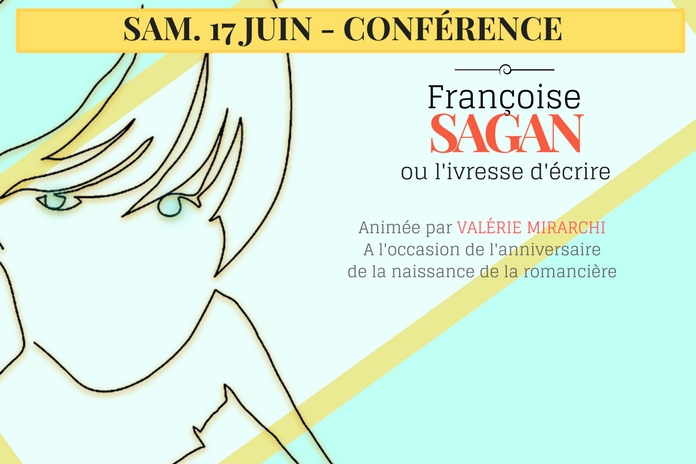 Conférence Villenauxe la Grande Sagan 17 juin Valérie Mirarchi