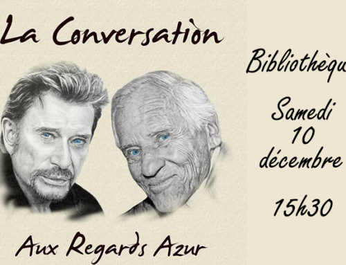 LA CONVERSATION AUX REGARDS AZUR